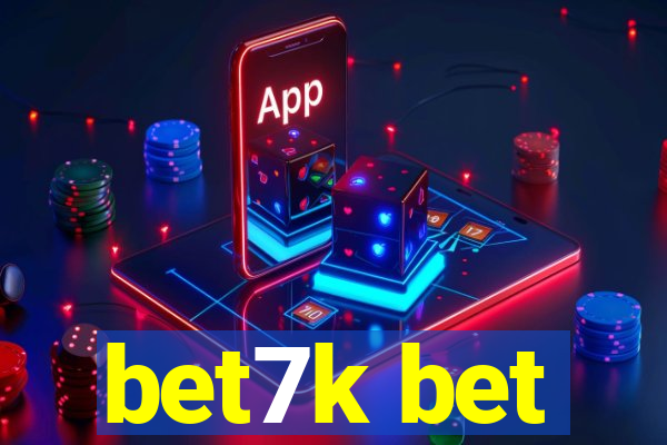 bet7k bet